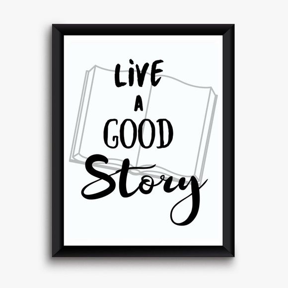 Other - Love a Good Story Print, Inspirational Print, Inspirational Wall Art, Story